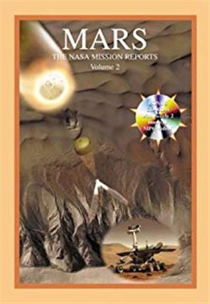 Mars: The NASA Mission Reports Volume 2 